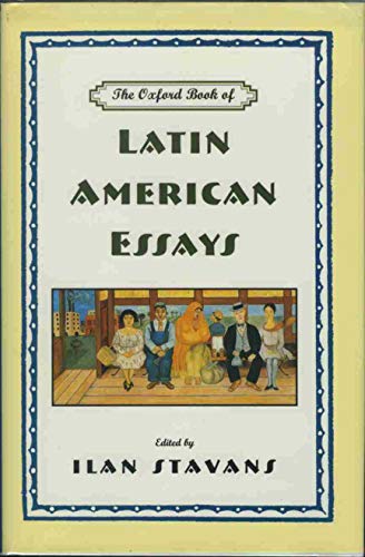 Beispielbild fr The Oxford Book of Latin American Essays zum Verkauf von Open Books