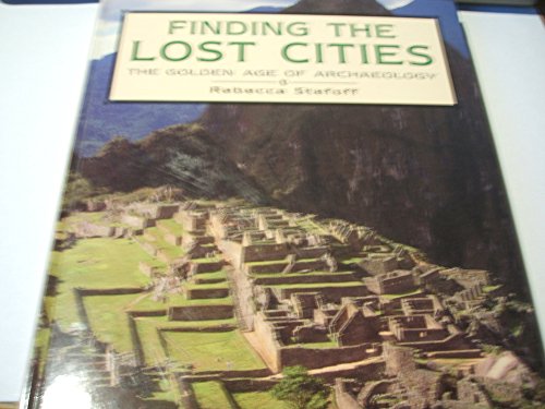 Finding the Lost Cities (9780195092486) by Stefoff, Rebecca