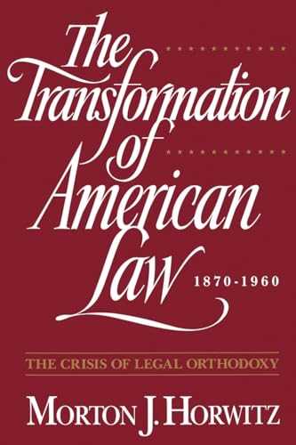 9780195092592: The Transformation of American Law 1870 - 1960