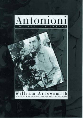 Beispielbild fr Antonioni : The Poet of Images zum Verkauf von Better World Books