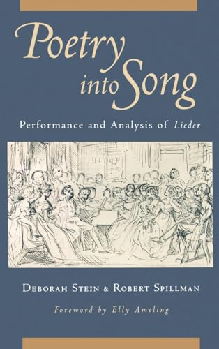 Poetry into Song : Performance and Analysis of Lieder