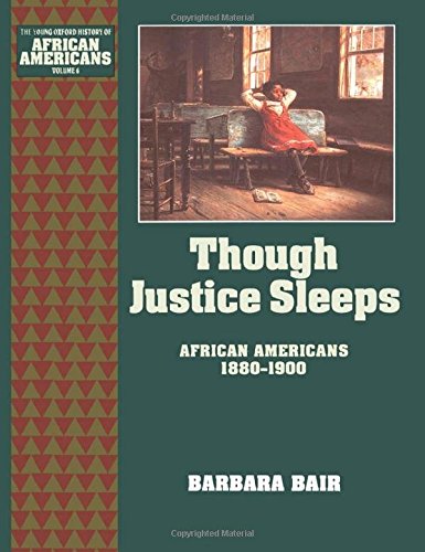 Imagen de archivo de Though Justice Sleeps : African Americans 1880-1900 a la venta por Better World Books