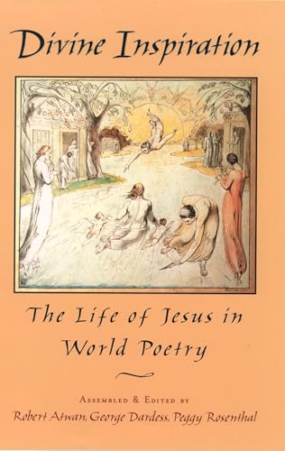 Beispielbild fr Divine Inspiration. The Life of Jesus in World Poetry. zum Verkauf von Antiquariat Buecher-Boerse.com - Ulrich Maier