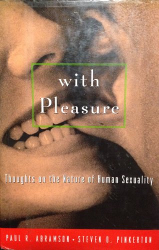 Beispielbild fr WITH PLEASURE: Thoughts on the Nature of Human Sexuality zum Verkauf von Joe Staats, Bookseller