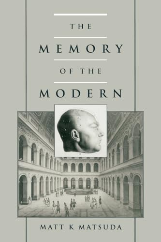 9780195093650: The Memory of the Modern