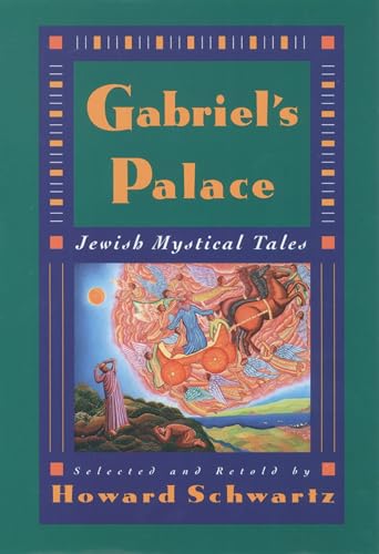 Beispielbild fr Gabriel's Palace: Jewish Mystical Tales zum Verkauf von SecondSale