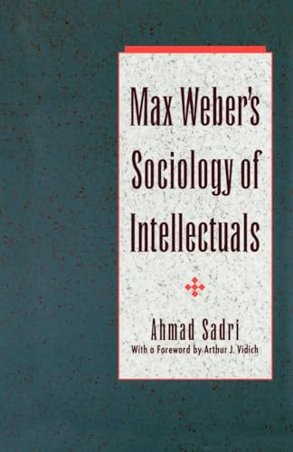 Stock image for Max Weber's Sociology of Intellectuals for sale by Chiron Media