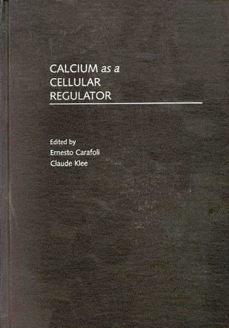 Calcium as a Cellular Regulator