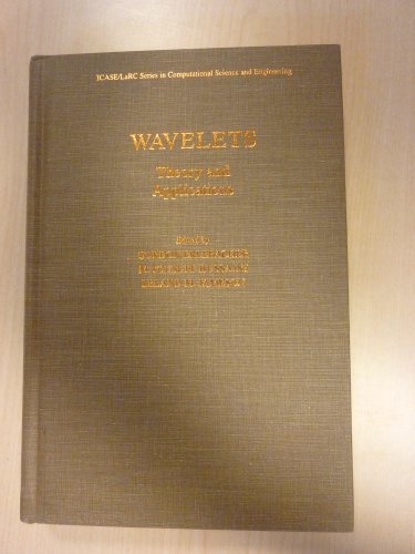 Beispielbild fr Wavelets: Theory and Applications (ICASE/LaRC Series in Computational Science and Engineering) zum Verkauf von Phatpocket Limited