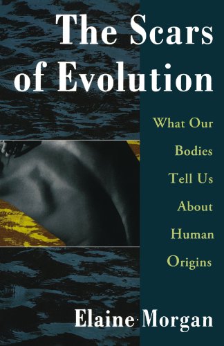 9780195094312: The Scars of Evolution: What Our Bodies Tell Us About Human Origins