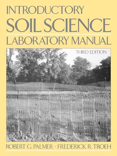 Introductory Soil Science Laboratory Manual, Third Edition (9780195094367) by Palmer, Robert G.