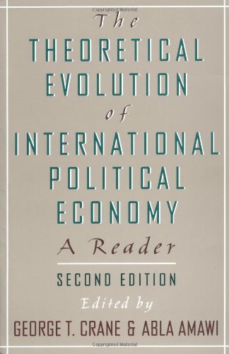 Stock image for The Theoretical Evolution of International Political Economy: A Reader for sale by WorldofBooks