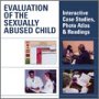 9780195094480: Evaluation of the Sexually Abused Child: A Multimedia Presentation Single User Macintosh