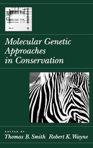 Stock image for Molecular Genetic Approaches in Conservation for sale by Irish Booksellers