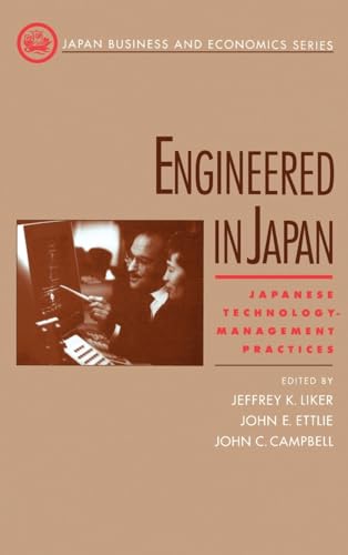 Stock image for Engineered in Japan : Japanese Technology - Management Practices for sale by Better World Books