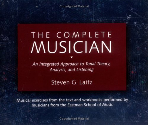 Beispielbild fr The Complete Musician 8-CD Boxed Set: An Integrated Approach to Tonal Theory, Analysis, and Listening zum Verkauf von Wizard Books