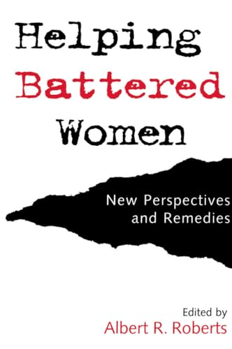 Stock image for Helping Battered Women: New Perspectives and Remedies for sale by SecondSale