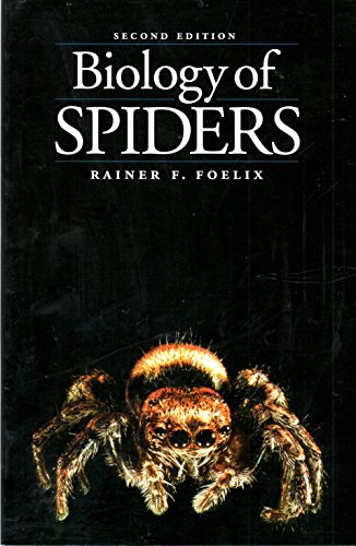 Biology of Spiders, 2nd Edition (9780195095944) by Foelix, Rainer F.