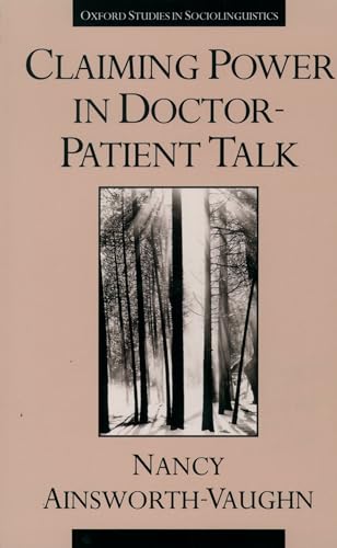 9780195096071: Claiming Power in Doctor-Patient Talk (Oxford Studies in Sociolinguistics)
