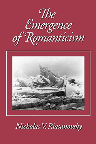 Imagen de archivo de The Emergence of Romanticism a la venta por BooksRun