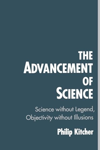 Beispielbild fr Advancement of Science: Science Without Legend, Objectivity Without Illusions zum Verkauf von SecondSale