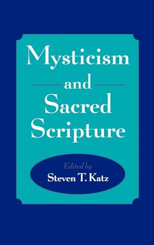 9780195097030: Mysticism and Sacred Scripture