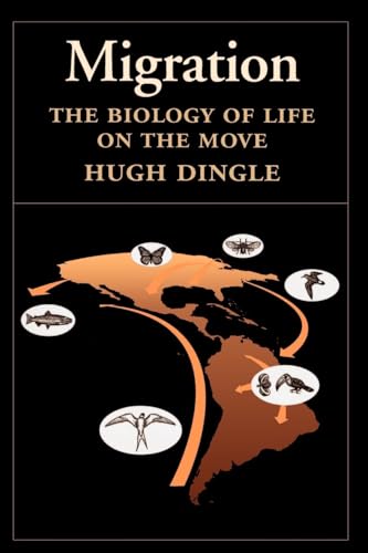 9780195097238: Migration: The Biology of Life on the Move