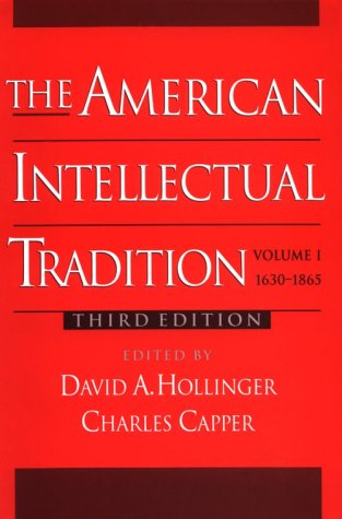 Beispielbild fr The American Intellectual Tradition Vol. I zum Verkauf von Better World Books