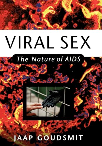 Imagen de archivo de Viral Sex : The Nature of AIDS a la venta por Better World Books: West