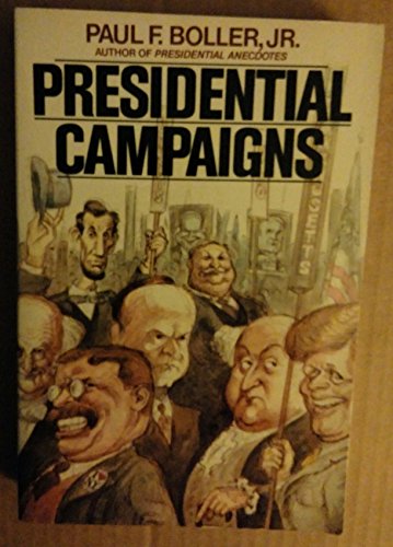 Presidential Campaigns (9780195097306) by Boller Jr., Paul F.