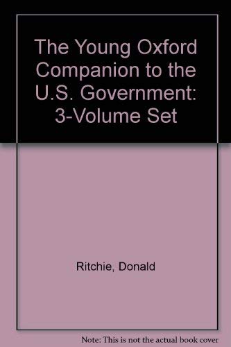 9780195097375: The Young Oxford Companion to the U. S. Government