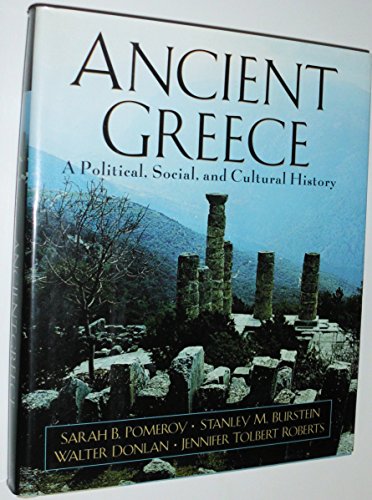 Stock image for Ancient Greece : A Political, Social, and Cultural History for sale by Better World Books