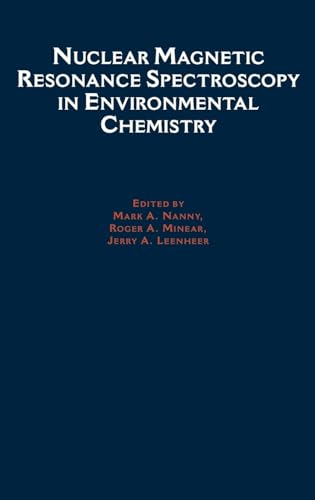 9780195097511: Nuclear Magnetic Resonance Spectroscopy in Environmental Chemistry (Topics in Environmental Chemistry)