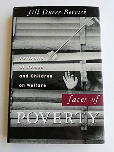 Beispielbild fr Faces of Poverty : Portraits of Women and Children on Welfare zum Verkauf von Better World Books