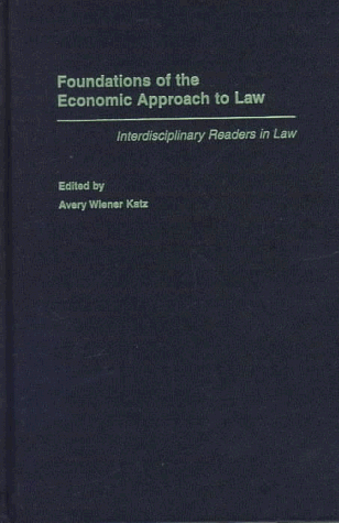 9780195097733: Foundations of the Economic Approach to Law