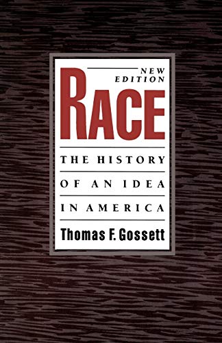 Stock image for Race: The History of an Idea in America (Race and American Culture) for sale by HPB-Red