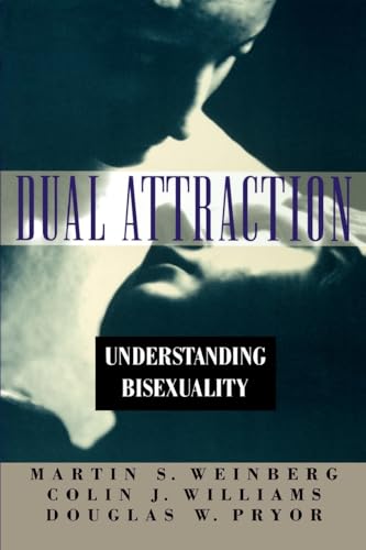 Imagen de archivo de Dual Attraction: Understanding Bisexuality a la venta por Goodwill of Colorado