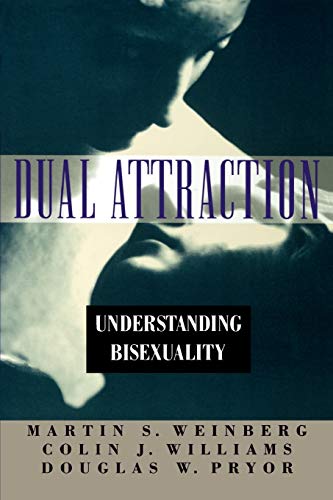 9780195098419: Dual Attraction: Understanding Bisexuality