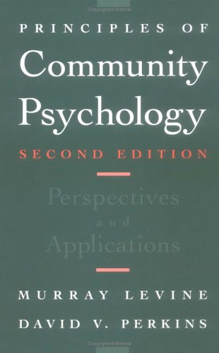 Beispielbild fr Principles of Community Psychology : Perspectives and Applications zum Verkauf von Better World Books