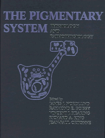 Stock image for The Pigmentary System: Physiology and Pathophysiology for sale by Iridium_Books