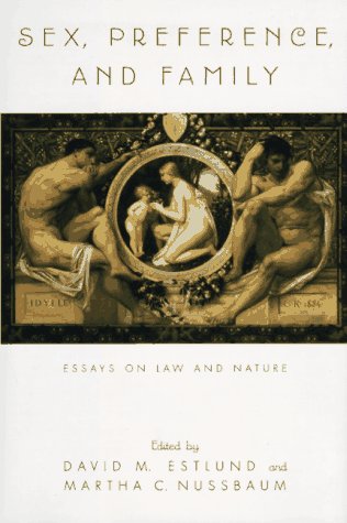 9780195098945: Sex, Preference, and Family: Essays on Law and Nature