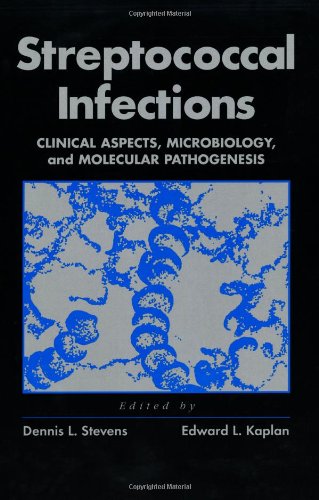 Stock image for Streptococcal Infections: Clinical Aspects, Microbiology, and Molecular Pathogenesis for sale by HPB-Red