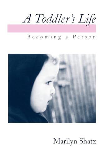 A Toddler's Life: Becoming a Person