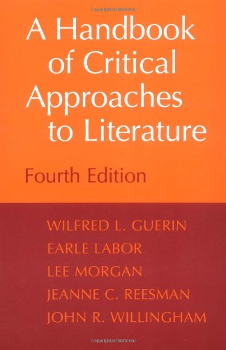 Stock image for A Handbook of Critical Approaches to Literature for sale by Your Online Bookstore