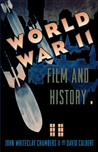 9780195099676: World War II, Film, and History