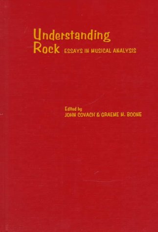 Beispielbild fr Understanding Rock : Essays in Musical Analysis zum Verkauf von Better World Books: West