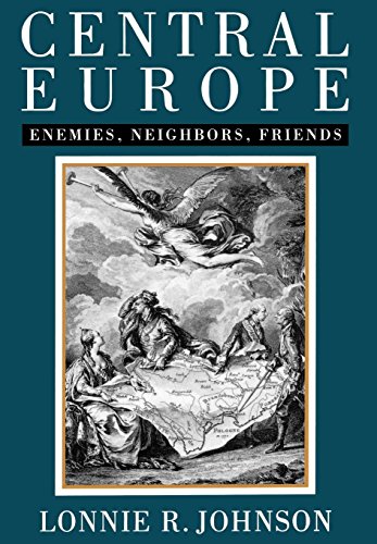 9780195100716: Central Europe: Enemies and Neighbors and Friends