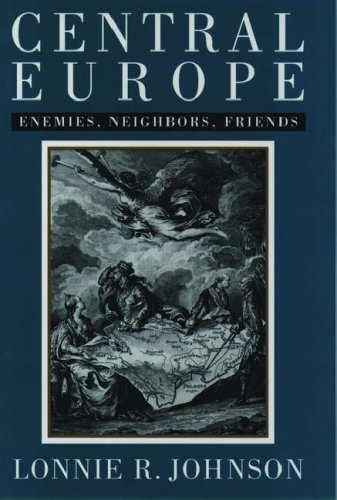 9780195100723: Central Europe: Enemies, Neighbors, Friends