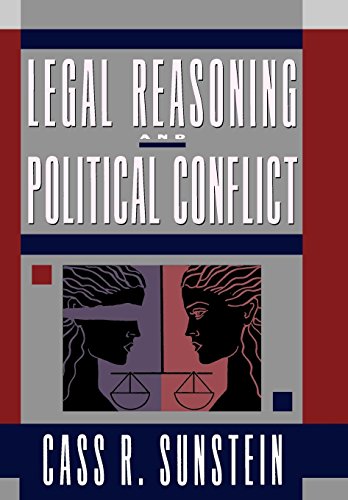 Beispielbild fr Legal Reasoning and Political Conflict zum Verkauf von Wonder Book