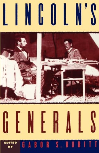 Imagen de archivo de Lincoln's Generals (Gettysburg Civil War Institute Books) a la venta por Wonder Book